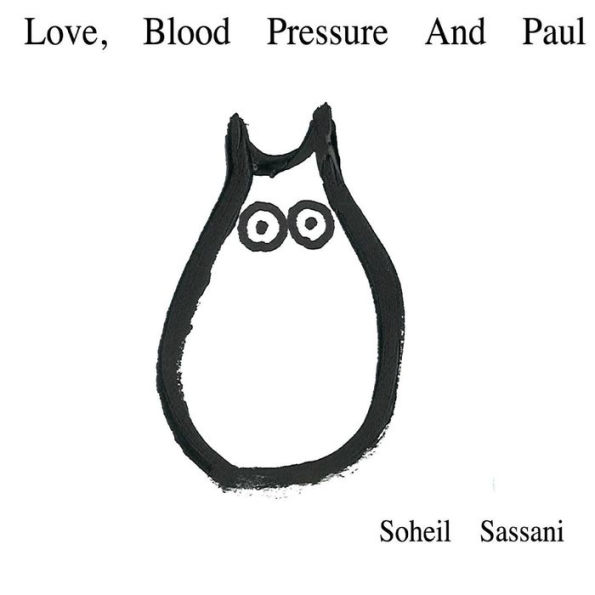 Love, Blood Pressure And Paul