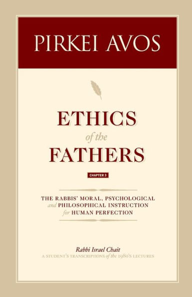 Pirkei Avos: Ethics of the Fathers