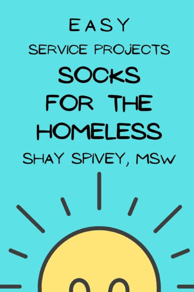 Easy Service Projects For Kids: Socks For The Homeless