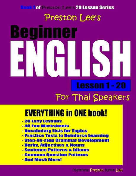 Preston Lee's Beginner English Lesson 1 - 20 For Thai Speakers