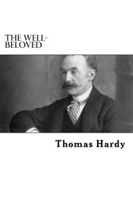 Title: The Well-Beloved, Author: Thomas Hardy