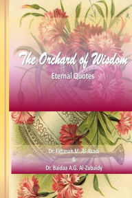 Title: The Orchard of Wisdom, Author: Baidaa Al-Zubaidy