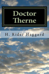 Title: Doctor Therne, Author: H. Rider Haggard