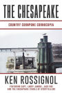 The Chesapeake: Country Cornpone Cornucopia: (The Chesapeake series book 5)