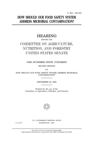 How should our food safety system address microbial contamination?