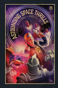 Title: Astounding Space Thrills: The Codex Reckoning and Aspects of Iron, Author: Steve Conley