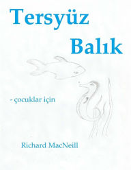 Title: Teryuz Balik, Author: Richard MacNeill