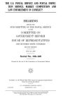 The U.S. Postal Service and Postal Inspection Service: Market Competition and Law Enforcement in Conflict?