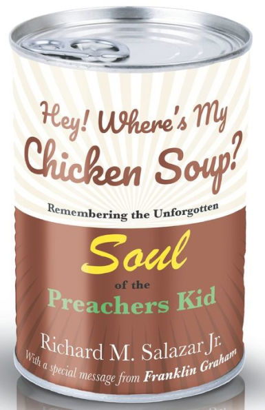 Hey! Where's My Chicken Soup?: Remembering the unforgotten soul of the Preachers