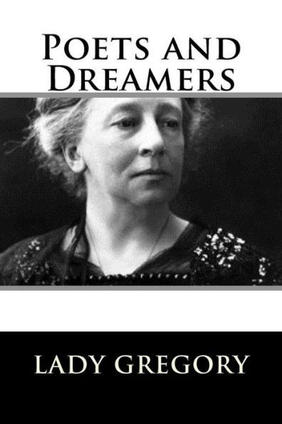 Poets and Dreamers
