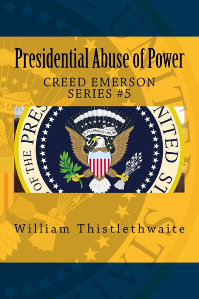 Presidential Abuse of Power