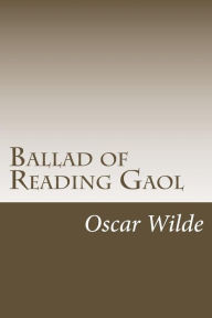 Title: Ballad of Reading Gaol, Author: Oscar Wilde