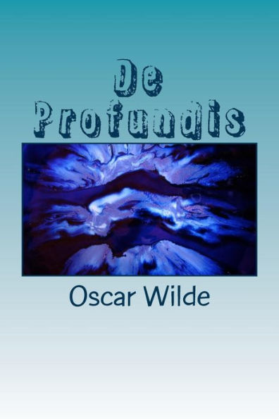 De Profundis