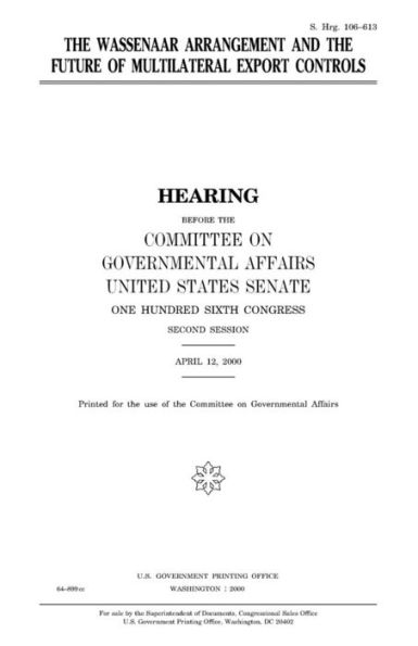 The Wassenaar arrangement and the future of multilateral export controls