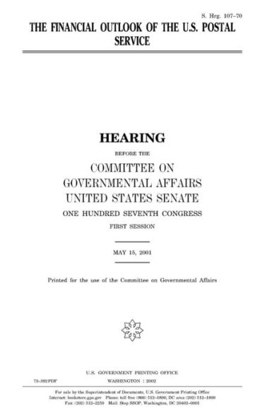 The financial outlook of the U.S. Postal Service