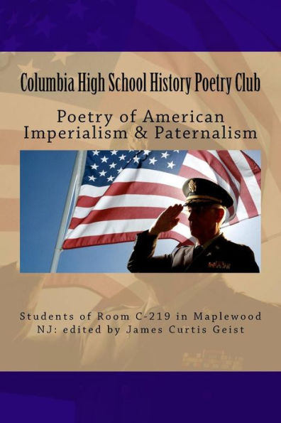 Poetry of American Imperialism & Paternalism