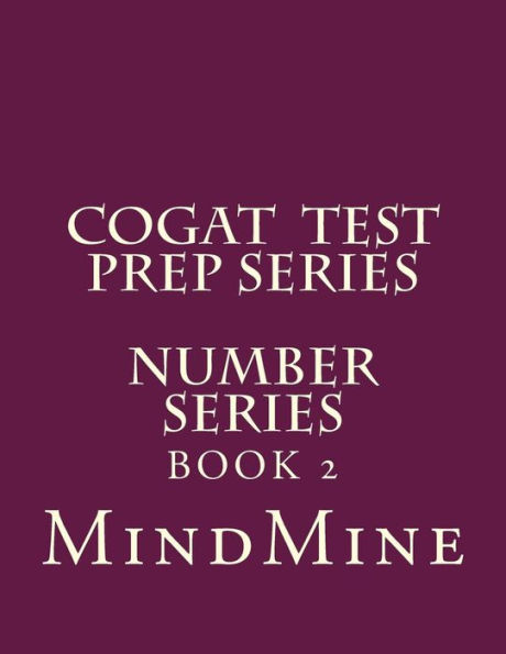 CogAT Test Prep Series-Number Series