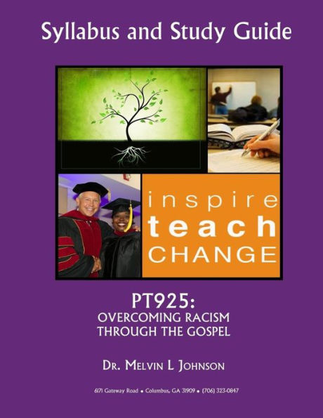 PT925: Overcoming Racism Through the Gospel