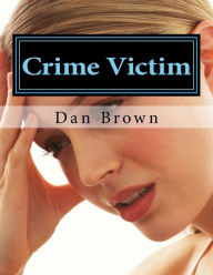 Title: crime victim, Author: Dan Brown