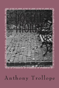 Title: Doctor Thorne, Author: Anthony Trollope