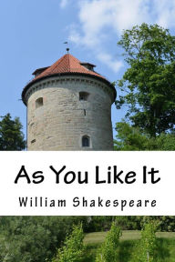 Title: As You Like It, Author: William Shakespeare