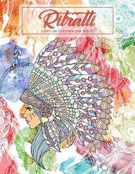 Title: Ritratti Libro da Colorare per Adulti 1, Author: Nick Snels