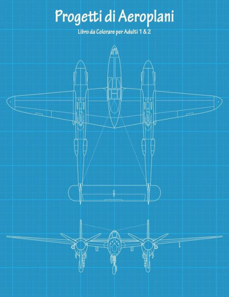 Progetti di Aeroplani Libro da Colorare per Adulti 1 & 2