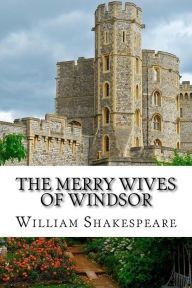 Title: The Merry Wives of Windsor, Author: William Shakespeare