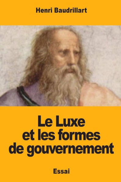 Le Luxe et les formes de gouvernement