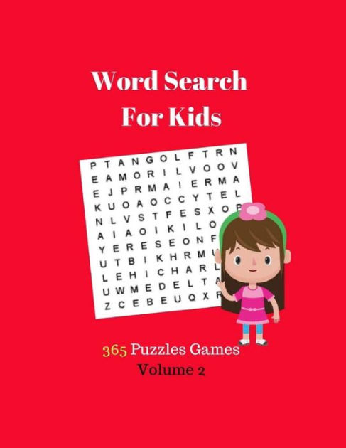 Word Search For Kids 365 Puzzles Games Volume 2: Large Print Word ...