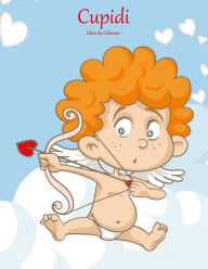 Title: Cupidi Libro da Colorare 1, Author: Nick Snels