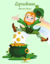 Title: Leprechaun Libro da Colorare 1, Author: Nick Snels