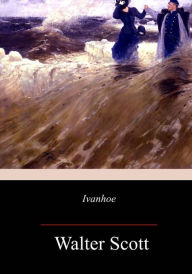 Title: Ivanhoe, Author: Walter Scott