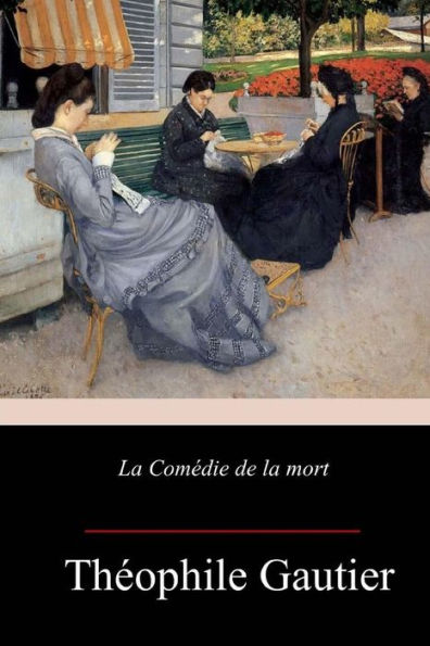 La Comï¿½die de la mort