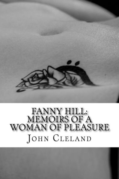 Fanny Hill: Memoirs of a Woman Pleasure