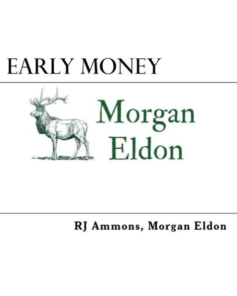 Early Money: A Brief Introduction to the World of High Finance and the Opportunities to Transition from College Student to Investment Banker