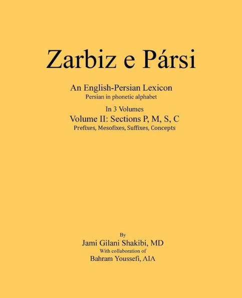 Zarbiz e Parsi: Volume II: Prefixes, Mesofixes, Suffixes, Concepts