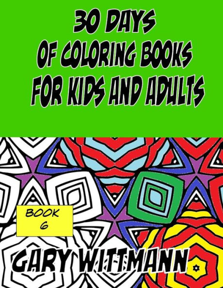 30 Days of Coloring Books for Kids and Adults Book 6