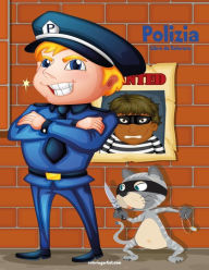 Title: Polizia Libro da Colorare 1, Author: Nick Snels