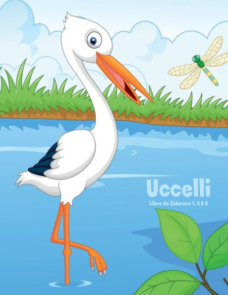 Uccelli Libro da Colorare 7, 8 & 9