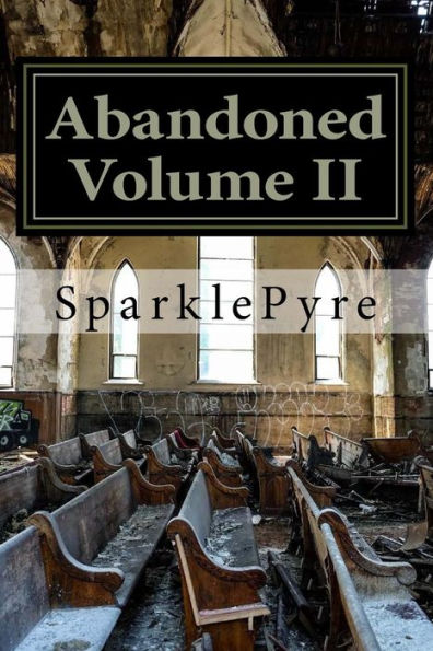 Abandoned - Volume II