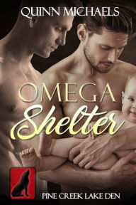 Title: Omega Shelter, Author: Quinn Michaels