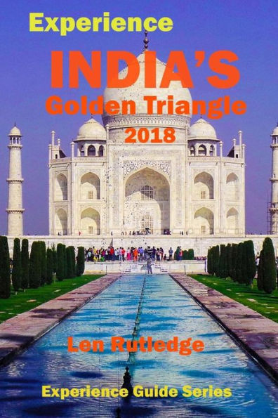 Experience India's Golden Triangle 2018