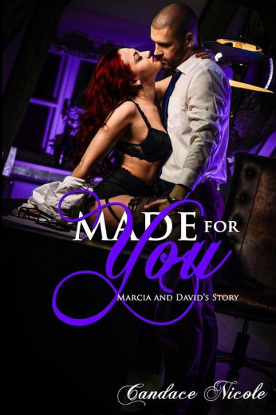 Made for You: Marcia and David's Story