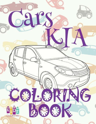 Download Cars Kia Cars Coloring Book Young Boy Coloring Book Under 5 Year Old Coloring Book Nerd