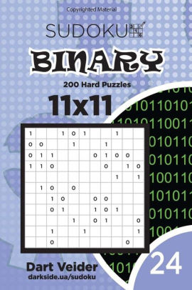 Sudoku Binary 200 Hard Puzzles 11x11 Volume 24paperback - 