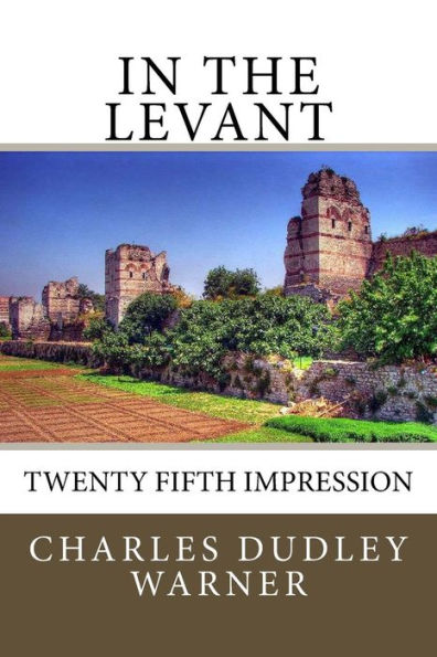 The Levant: Twenty Fifth Impression