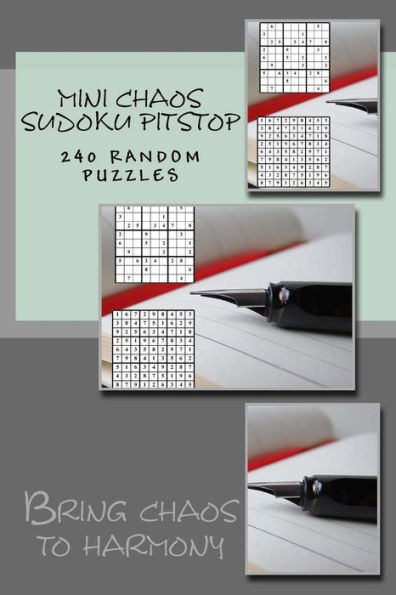 mini chaos SUDOKU PITSTOP. 240 RANDOM PUZZLES.: Bring chaos to harmony