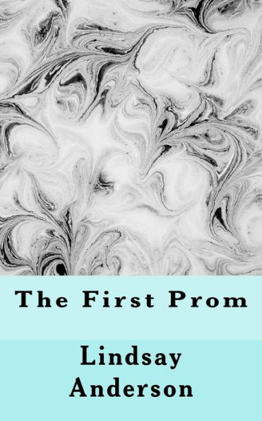 The First Prom