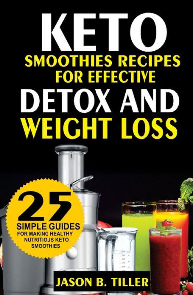 25 Keto Smoothie Recipes: For Effective Detox and Weight Loss